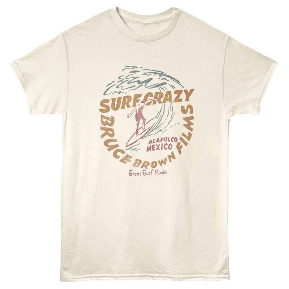 Natural Bruce Brown Films t-shirt featuring Bruce Brown Surf Crazy Mexico design