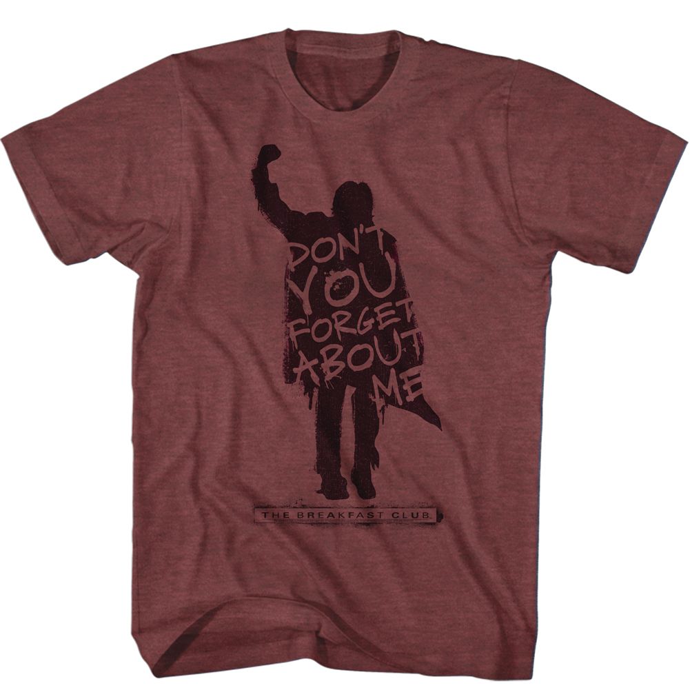 Vintage maroon heather The Breakfast Club t-shirt featuring The Breakfast Club Never Forget Dont You Forget About Me design