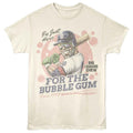 Natural Big League Chew t-shirt featuring Big League Chew Just Here For Gum design