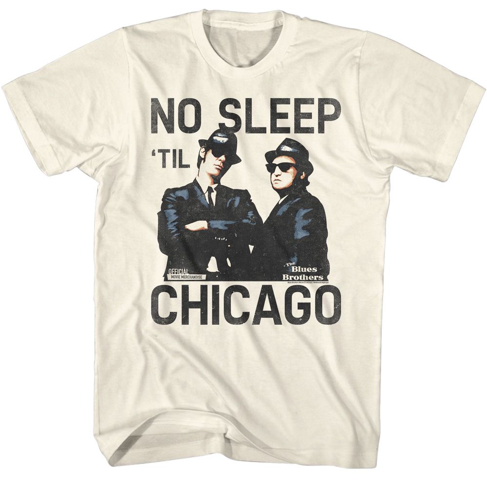 Natural The Blues Brothers t-shirt featuring The Blues Brothers No Sleep design