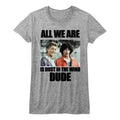 Bill & Ted's Excellent Adventure Ladies T-Shirt - Dustin T. Wind