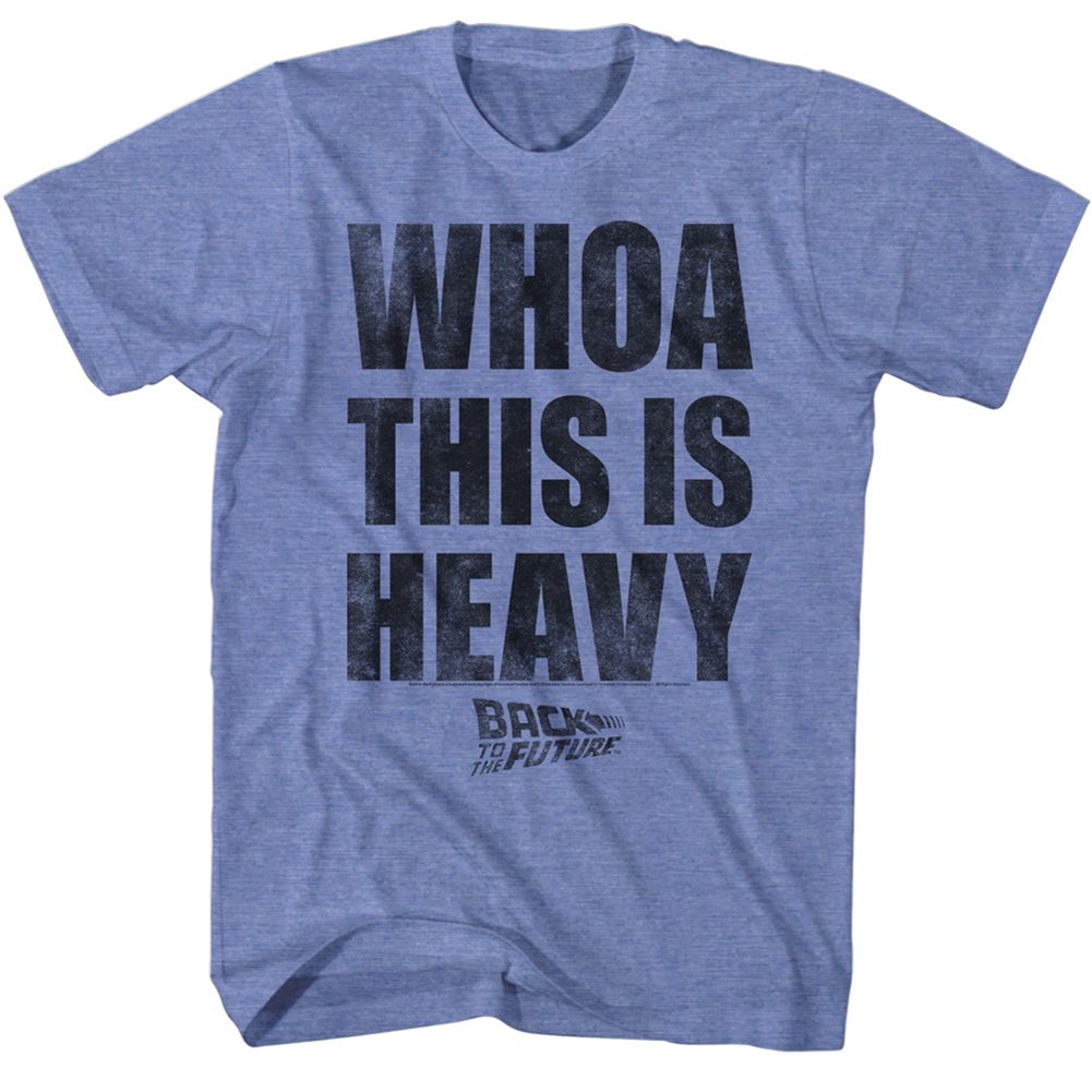 Light blue heather Back to the Future t-shirt featuring Back to the Future Heavy quote design