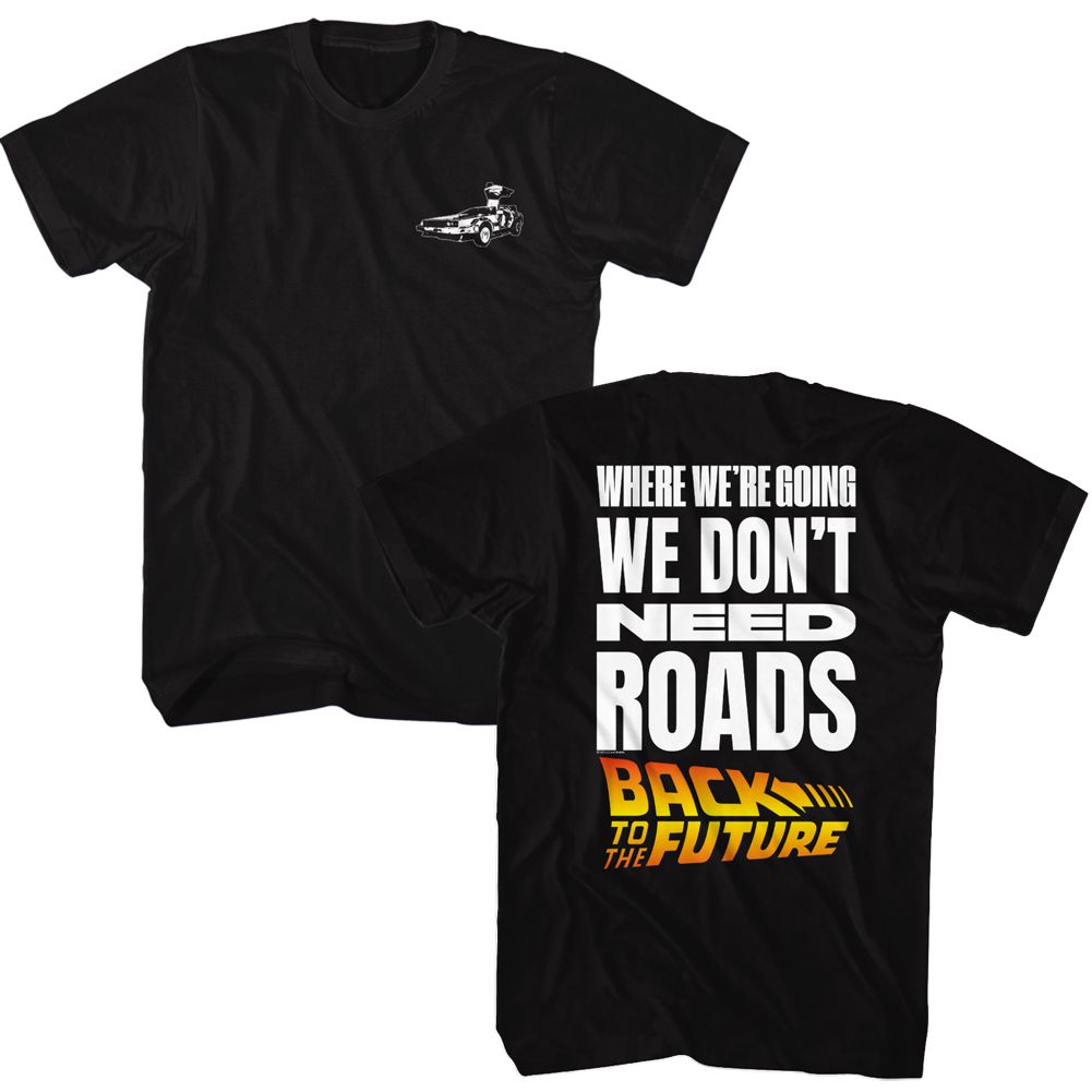 Black Back to the Future t-shirt featuring Back to the Future Don't Need Roads design