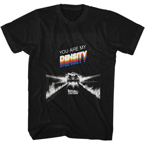 Black Back to the Future t-shirt featuring Back to the Future You Are My Density design
