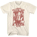 Natural Cheers t-shirt featuring Cheers Pour Me A Beer design