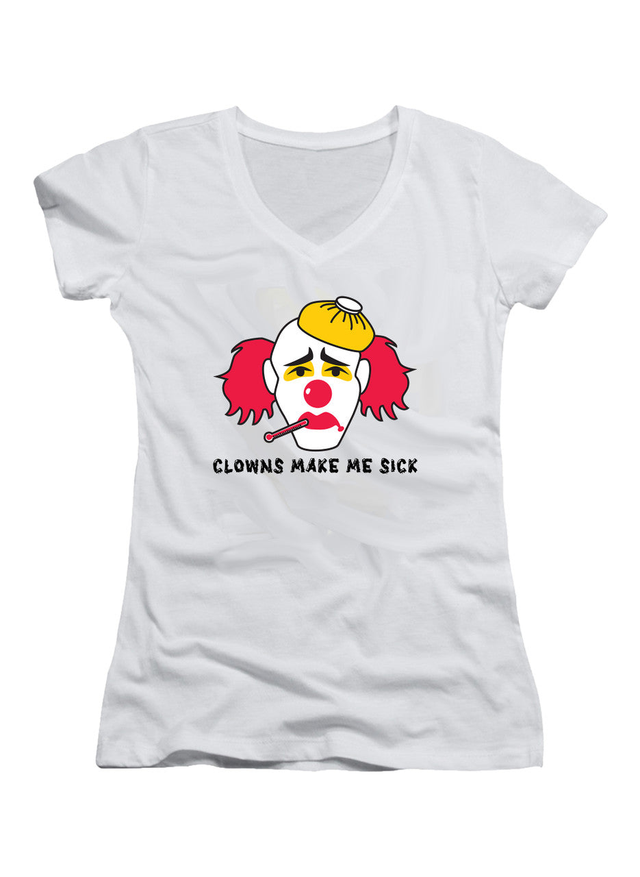 White Clowns Make Me Sick Juniors V-Neck T-Shirt