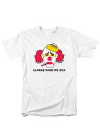 White Clowns Make Me Sick T-Shirt