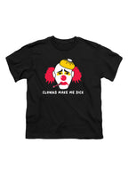Black Clowns Make Me Sick Youth/Toddler T-Shirt