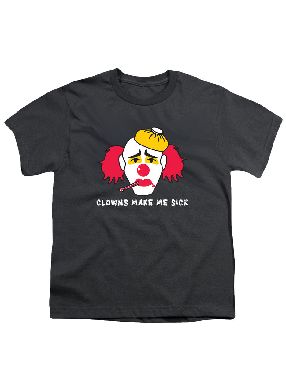 Charcoal Clowns Make Me Sick Youth/Toddler T-Shirt