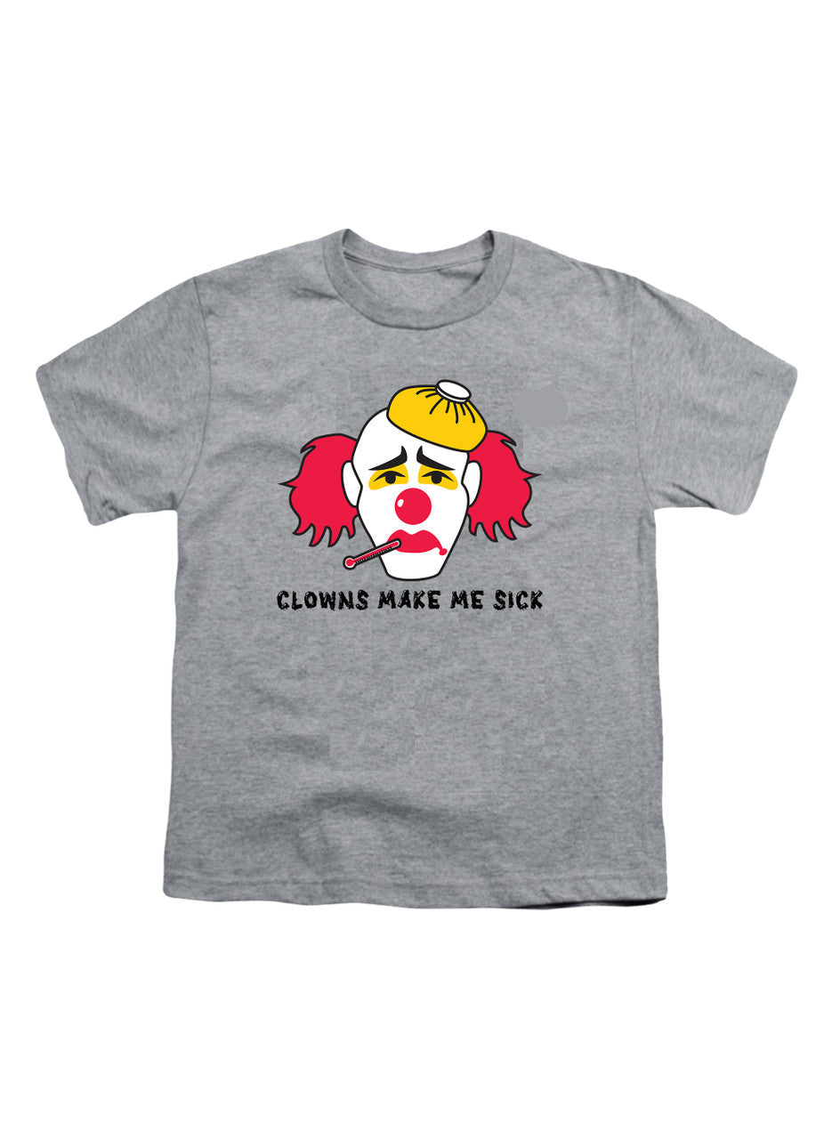 Gray Clowns Make Me Sick Youth/Toddler T-Shirt
