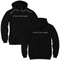 Custom Text Front and Back Pullover Hoodie - You Pick the Text