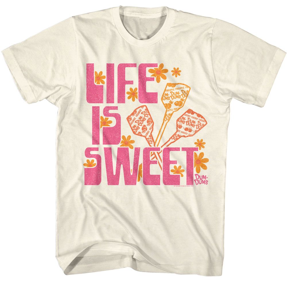 Natural Dum Dums t-shirt featuring Dum Dums Life Is Sweet design