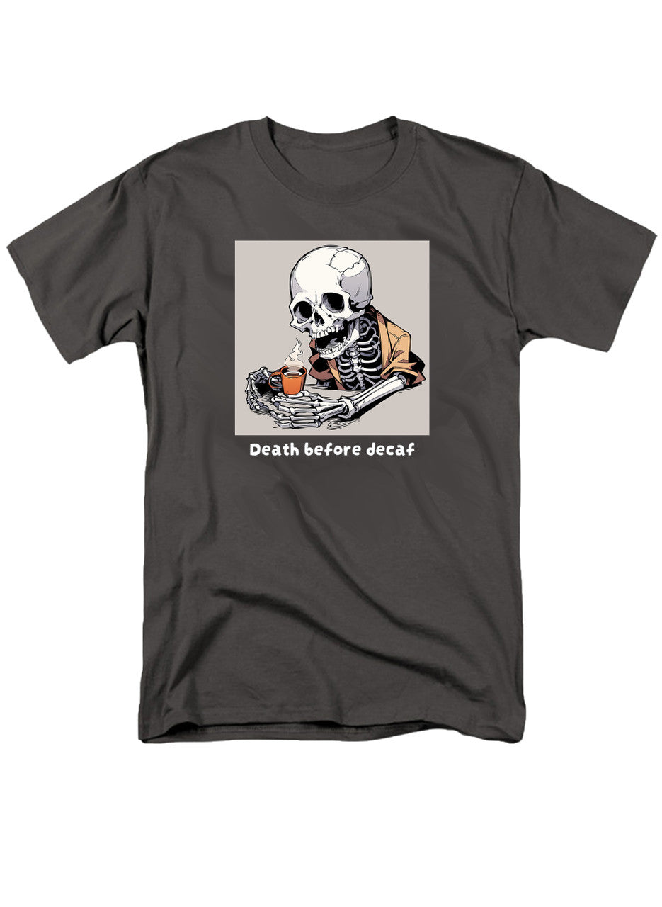 Charcoal Death Before Decaf T-Shirt