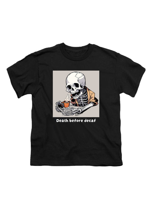 Black Death Before Decaf Youth/Toddler T-Shirt