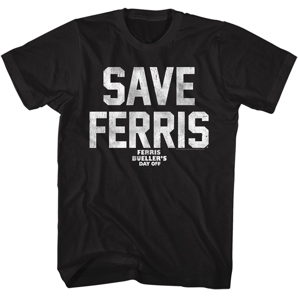Black Ferris Bueller's Day Off t-shirt featuring Ferris Buellers Day Off Save Ferris White Ink design