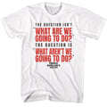 White Ferris Bueller's Day Off t-shirt featuring Ferris Buellers Day Off What Are You Going To Do design