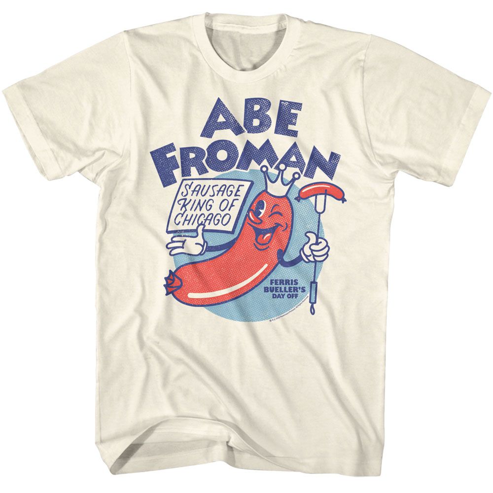 Natural Ferris Bueller's Day Off t-shirt featuring Ferris Buellers Day Off Chicago Sausage King design