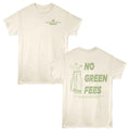 Natural Golden Tee t-shirt featuring Golden Tee No Green Fees front and back design