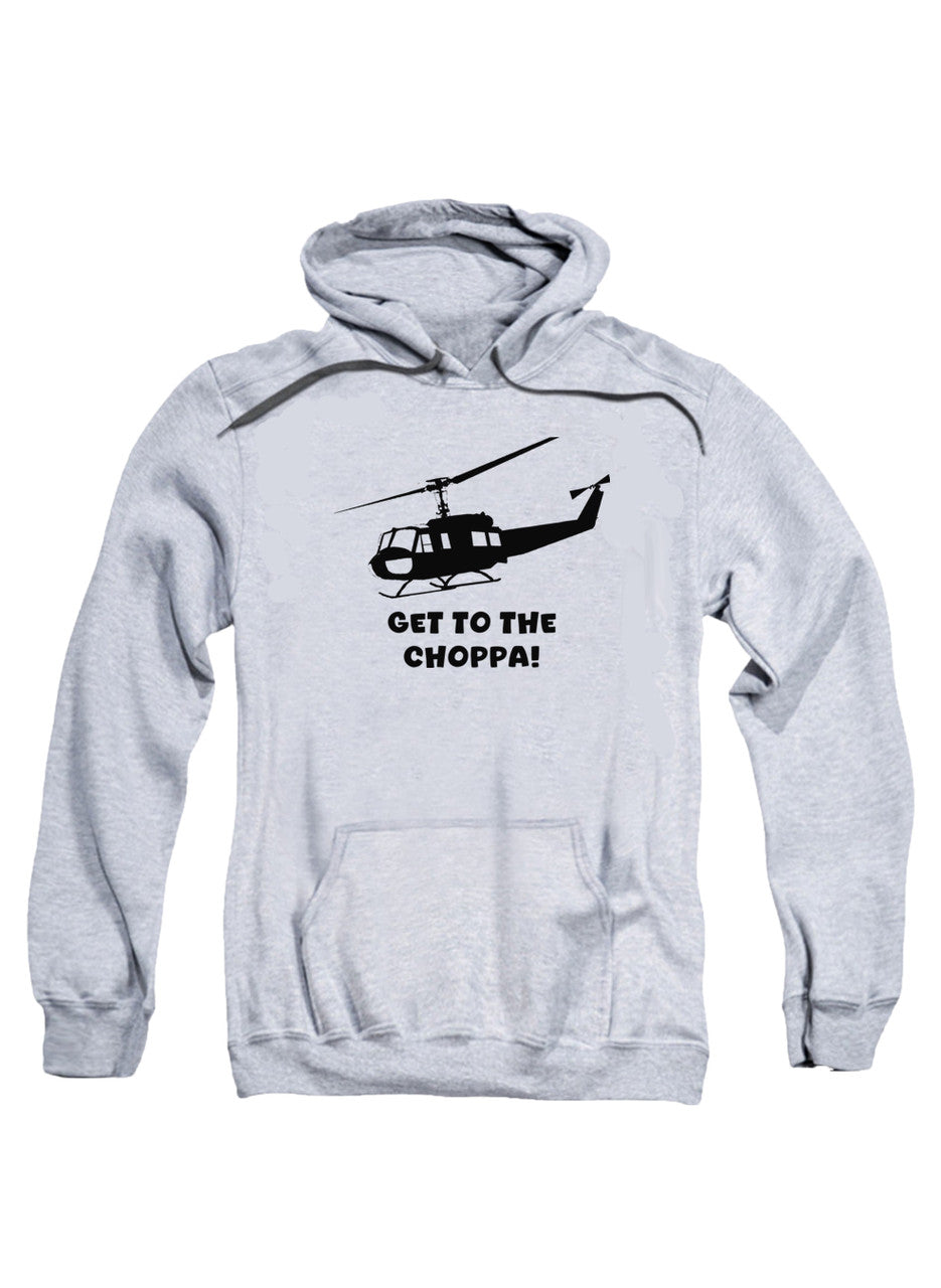 Gray Get to the choppa! Hoodie