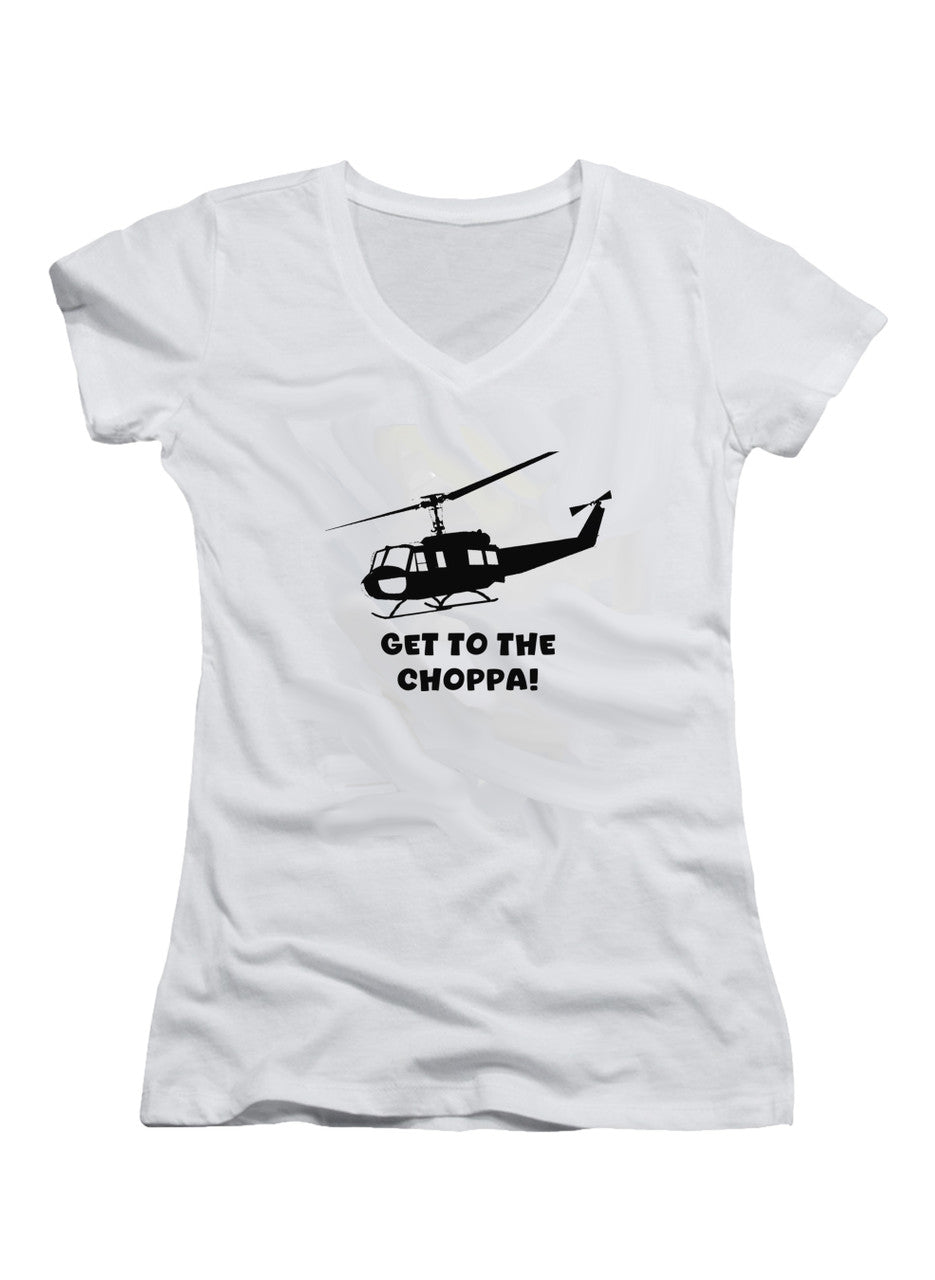 White Get to the choppa! Juniors V-Neck T-Shirt
