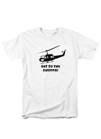 White Get to the choppa! T-Shirt