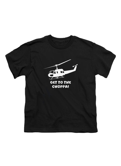 Black Get to the choppa! Youth/Toddler T-Shirt