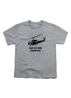 Gray Get to the choppa! Youth/Toddler T-Shirt