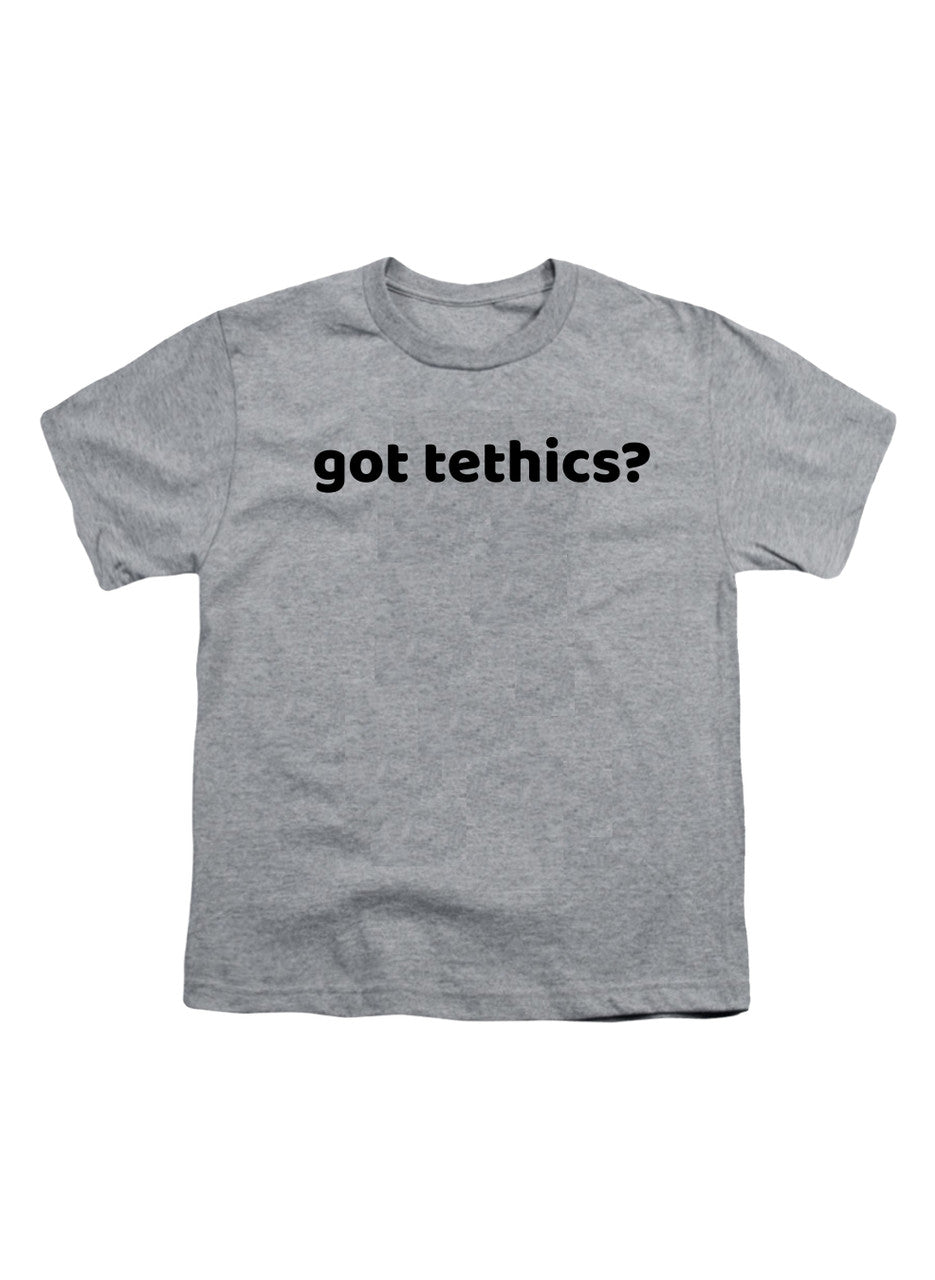 Gray Got Tethics Youth/Toddler T-Shirt