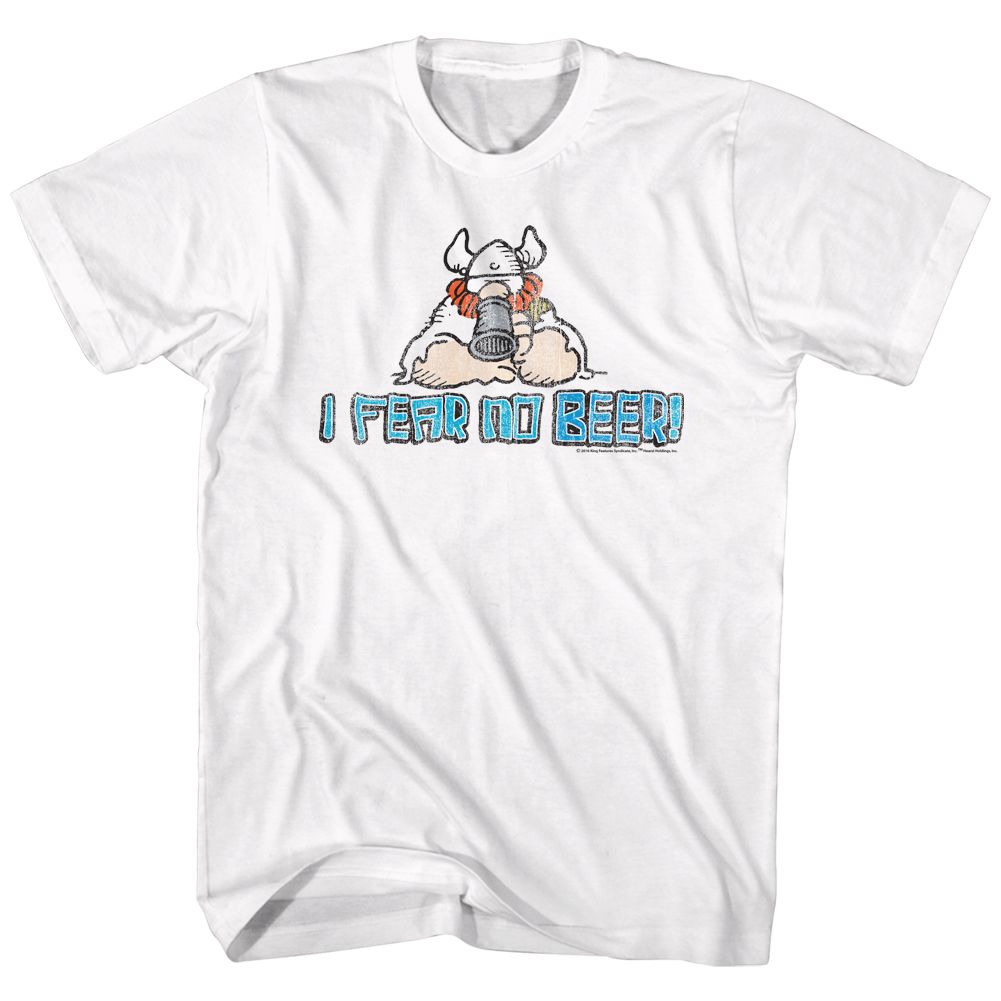 White Hagar the Horrible t-shirt featuring Hagar the Horrible I Fear No Beer design
