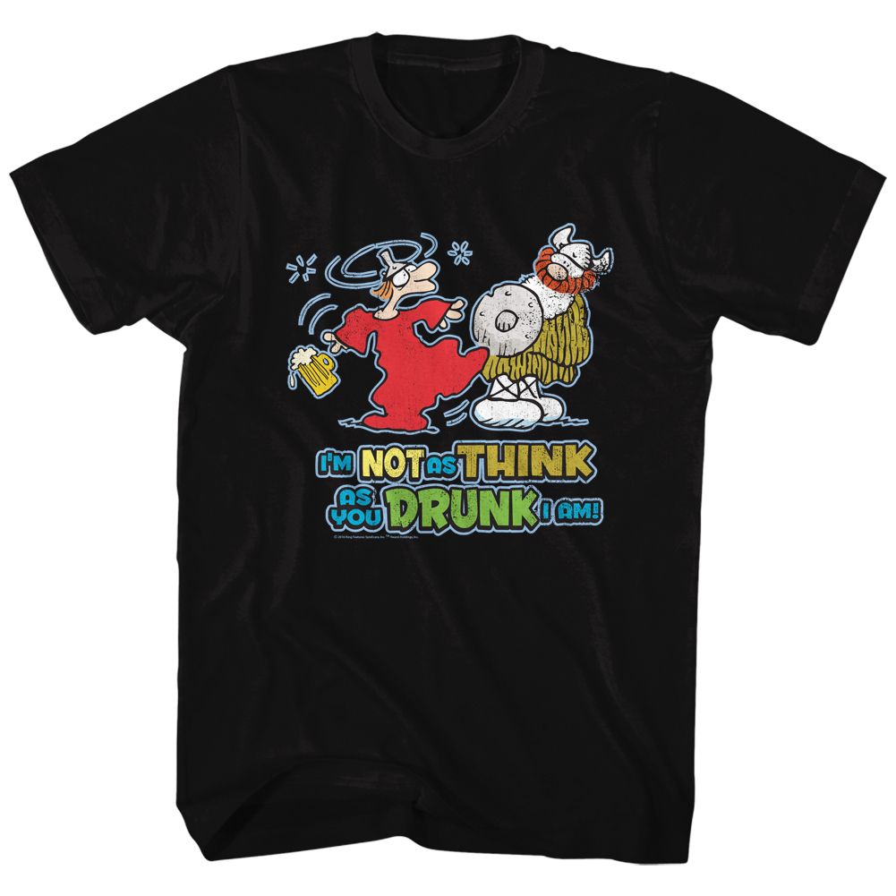 Black Hagar the Horrible t-shirt featuring Hagar the Horrible I'm Not As Think design