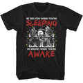 Black Halloween t-shirt featuring Halloween Sees You When You're Sleeping design