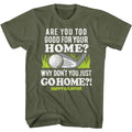 Military green Happy Gilmore t-shirt featuring Happy Gilmore Go To Your Home design