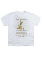 White Hey Yankees Youth/Toddler T-Shirt