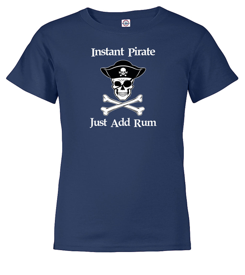 Navy Instant Pirate Just Add Rum Youth/Toddler T-Shirt