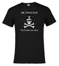 Black The Pirates are Here T-Shirt