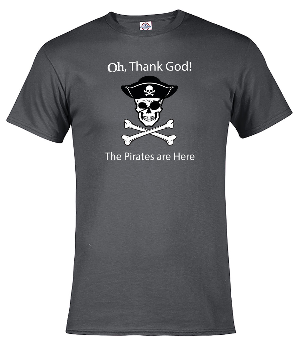 Charcoal The Pirates are Here T-Shirt