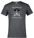 Charcoal The Pirates are Here T-Shirt