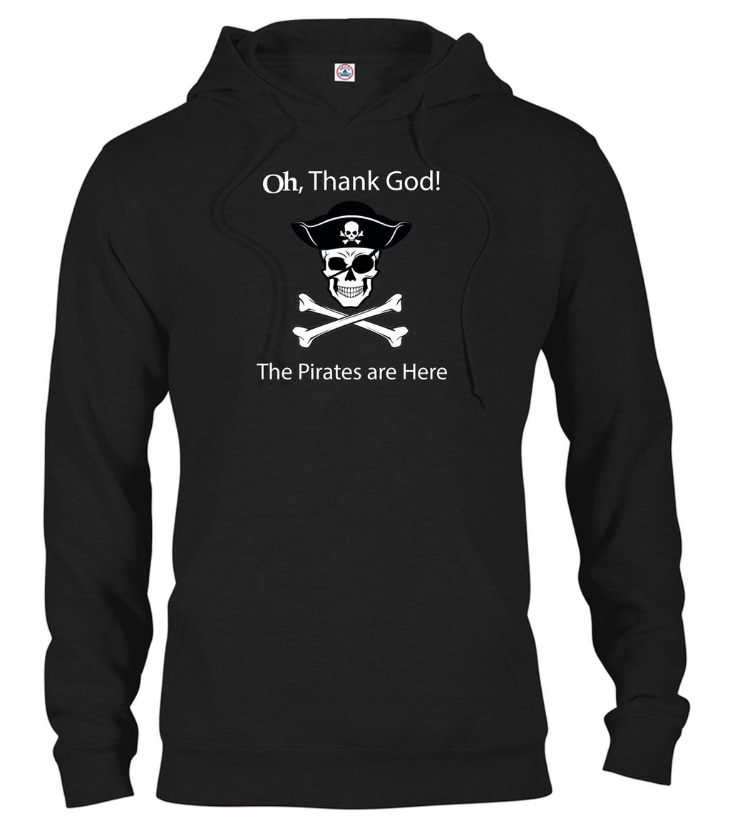 Black The Pirates are Here Hoodie