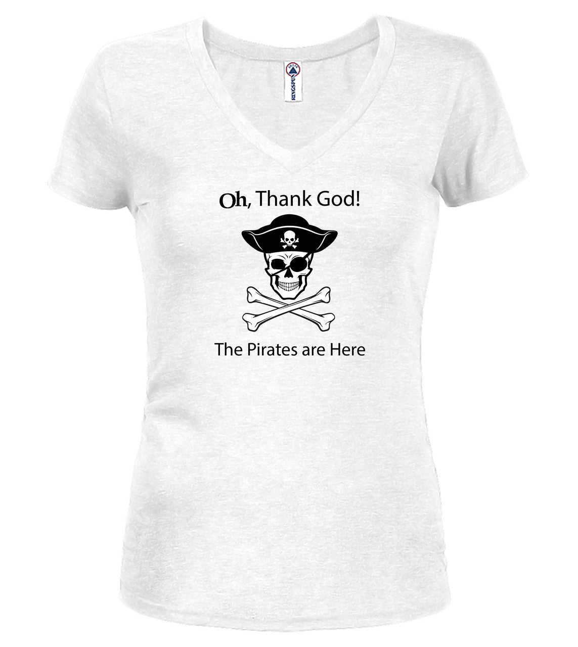 White The Pirates are Here Juniors V-Neck T-Shirt