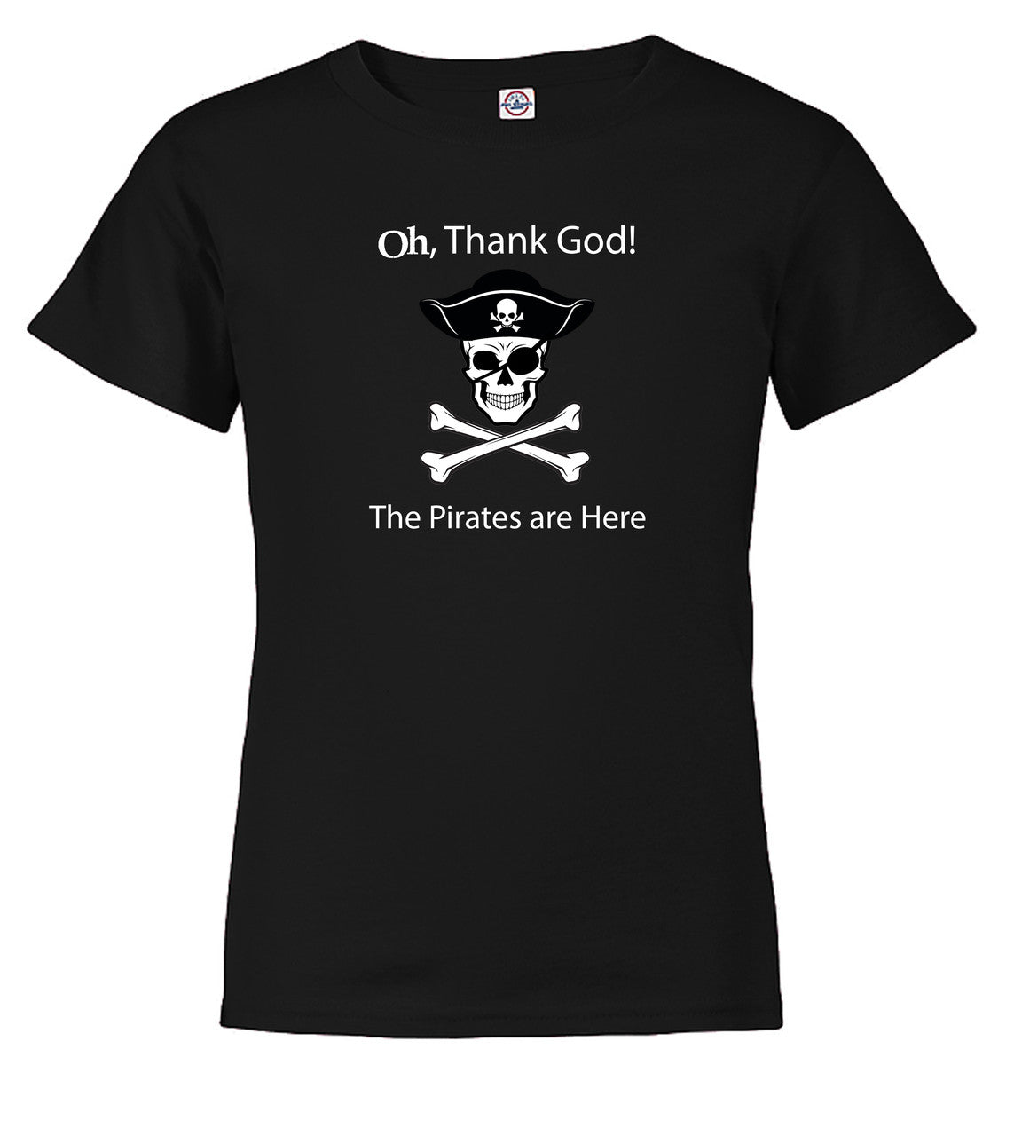 Black The Pirates are Here Youth/Toddler T-Shirt