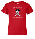 Red The Pirates are Here Youth/Toddler T-Shirt