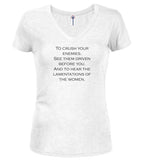 White To crush your enemies Juniors V-Neck T-Shirt