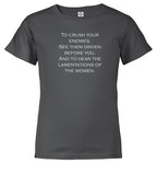 Charcoal To crush your enemies Youth/Toddler T-Shirt