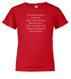 Red To crush your enemies Youth/Toddler T-Shirt