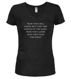 Black Now they will know why they are afraid of the dark Juniors V-Neck T-Shirt