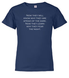 Navy Now they will know why they are afraid of the dark Youth/Toddler T-Shirt