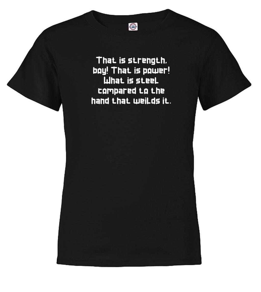 Black The Strength of Steel Youth/Toddler T-Shirt