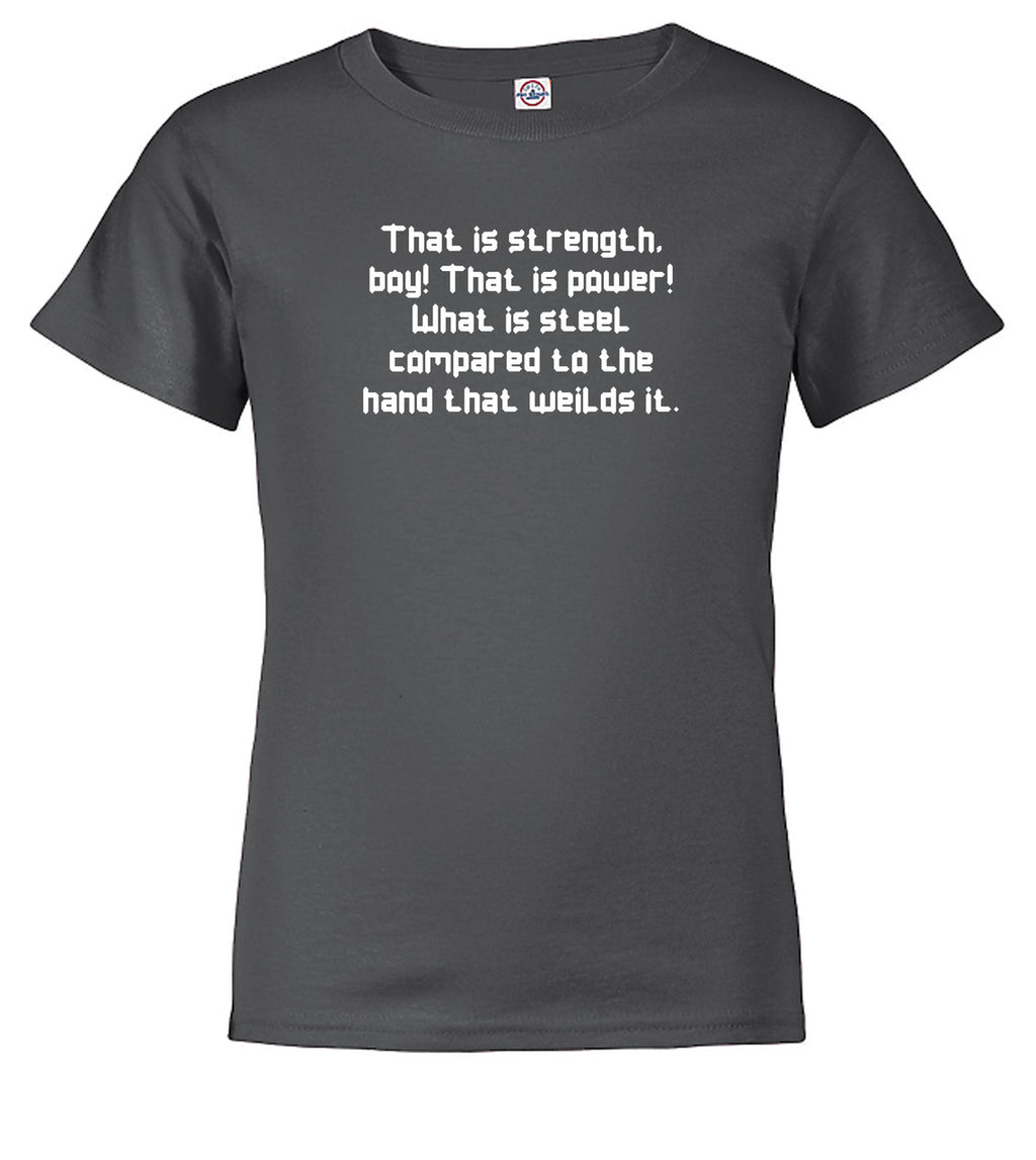 Charcoal The Strength of Steel Youth/Toddler T-Shirt