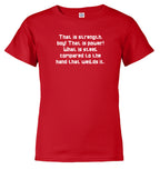Red The Strength of Steel Youth/Toddler T-Shirt