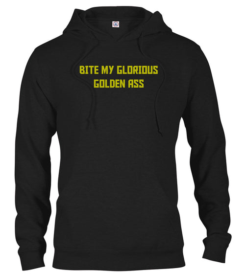 Black Bite My Glorious Golden Ass Hoodie